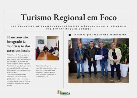Turismo regional em pauta: Putinga recebe representantes da Amturvales
